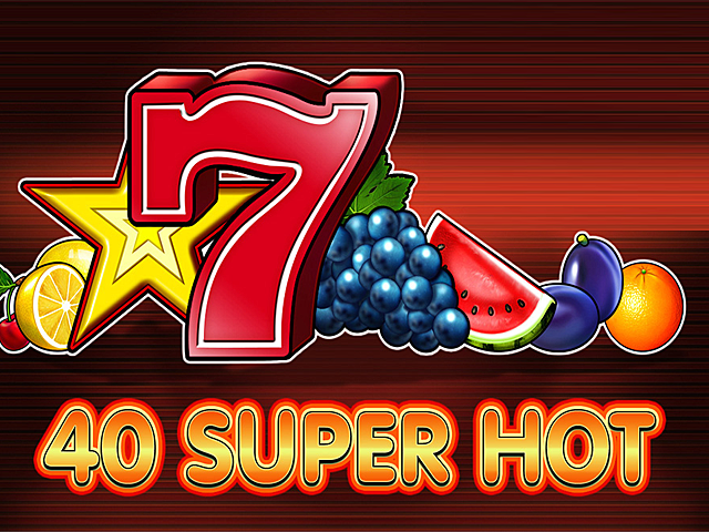 40 super hot gra kasynowa